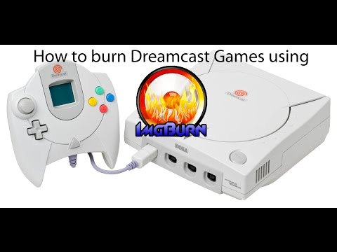 how to use imgburn to burn dreamcast games