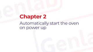 Genlab Controller Automatically Starting the Oven on Power Up Chapter 2