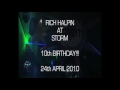 Rich Halpin - Storm 10th Birthday PR Video 