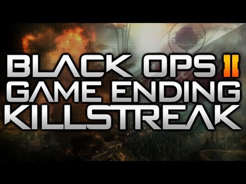 BLACK OPS 2 GAME ENDING KILLSTREAK!!!