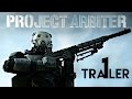 Project Arbiter Trailer 1