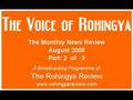 Rohingya: Monthly News Review - August 2008 Part 2 of 2
