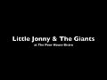 Little Jonny & The Giants - I Have The Same Old Blues