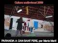 PARANOIA A CAN SANT PERE, per Marta Martí