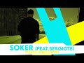 Soker Valores Video and Lyrics