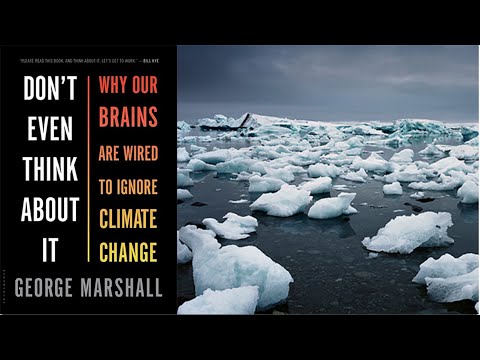 Why People (Still) Deny Climate Change (w/ George Marshall) Why People (Still) Deny Climate Change (w/ George Marshall)