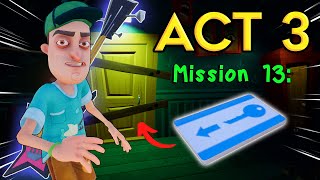How to get KeyCard in Hello Neighbor Act 3  Missio