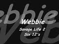Webbie : savage life 2 : six 12s