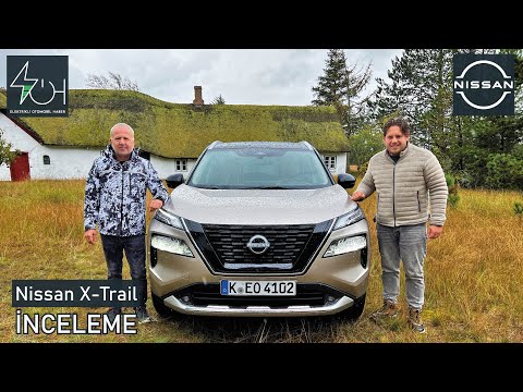 Yeni Nissan X-Trail | Elektrikli ve Menzil Derdi Yok | 7 kişilik ve 4 Çeker