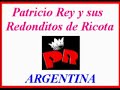 Patricio Rey y sus Redonditos de Ricota