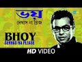 Bhoy Dekhas Na Please | Agnee Version | Hawa Bodol
