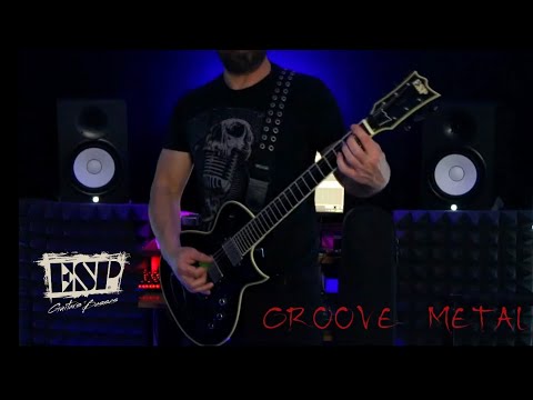 ESP Eclipse CTM // Groove Metal Riff of the Week 