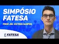 Simpósio FATESA | Prof. Dr. Victor Campos | Otimização do Aparelho no Doppler.
