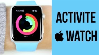 Apple Watch : Les Activités Sportives