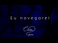 pentecostes - eu navegarei  com Cleide Gomes