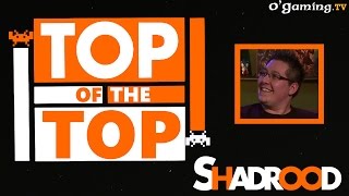 Top of the top - Shadrood