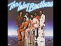 Isley Brothers- Living for the Love of you Isley Brothers- Living for the Love of you