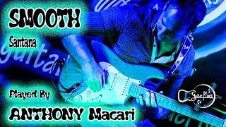 ANTHONY MACARI - Smooth (Santana)