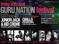 GURU Nation Festival - Junior Jack & Kid Creme - 20/04/2007