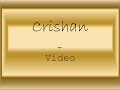 Chrishan - Video [New 2008]