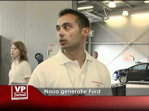 Noua generaţie Ford