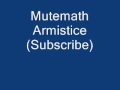 Mutemath - Armistice