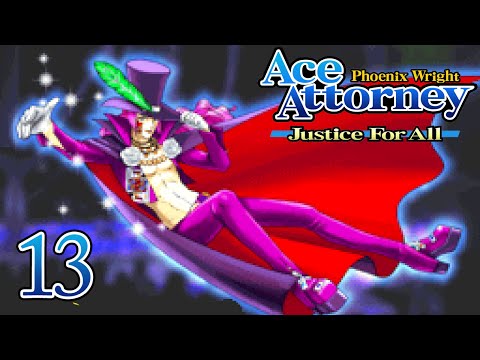 SCREW LOGIC! - Let's Play - Phoenix Wright: Justice For All - 13 - Walkthrough Playthrough