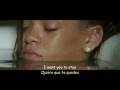 Rihanna Stay Ft Mikky Ekko Sub Español Official