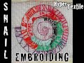 Snail  Embroiding RICAMI A SPIRALE