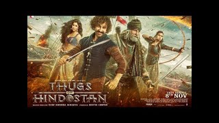 Thugs Of Hindostan Full Movie facts  Amitabh Bachc