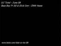 DJ Total June - Bass Boy ft SG & Slick Don - Ohhh Yesss