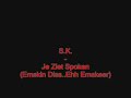 Sk - Je Ziet Spoken (Emskin Diss)