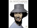 GIL SCOTT HERON (THE GOD FATHERS) GIL SCOTT HERON (THE GOD FATHERS)
