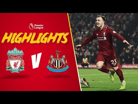Video: Shaqiri stars as Reds thrash Magpies | Highlights: Liverpool 4-0 Newcastle United