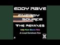 Energy Source (Eddy Rave Electro Remix)