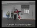 Extral 330 Aerobatic 3D RC Airplane movie, Flying indoor Extral 330 Aerobatic 3D RC Airplane movie, Flying indoor