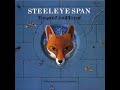 taken from the 1989 album tempted and tried. a very haunting scottish ballad which features some brilliant musicianship from peter knight.