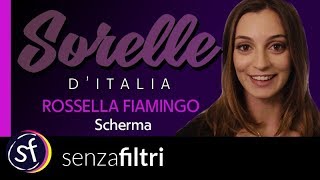 Sorelle d'Italia, Rossella Fiamingo: