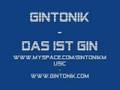 GinTonik - Das ist Gin !!!NEW!!!