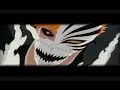Bleach-AMV-The Animal I Have Become