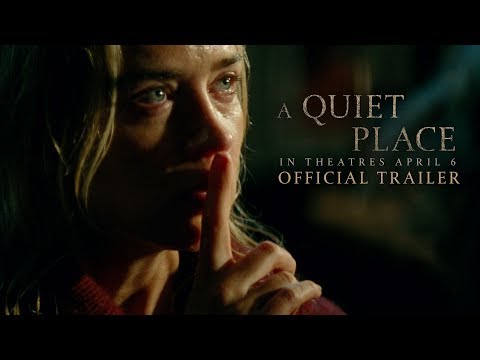 A Quiet Place