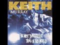 Keith Murray - The Most Beautifullest Thing Remix