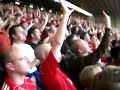 40,000 sing F*ck off chelsea fc Liverpool semi 1/5/07 8.09pm