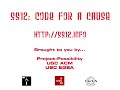 ss12 is a code-a-thon challenge that occurred at the university of southern california on november 17th and 18th, 2007. this event was an opportunity for over 30 undergraduate and graduate software developers to make a profound difference by developing innovative, empowering software projects for disabled persons and win prizes for their work. the purpose of ss12 is to increase awareness of issues in accessible computing and be educational and fun for all participants.

please visit the ss12 website for more information at http://ss12.info

for more information about this and other software projects, please visit the project:possibility website at http://www.projectpossibility.org