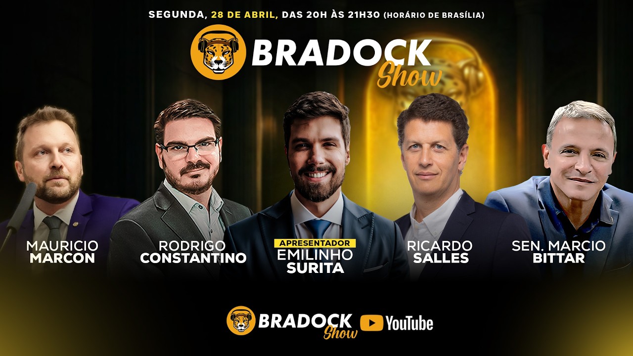 Bradock Show 28/04/26 - RICARDO SALLES, CONSTANTINO, EMILINHO, MAURICIO MARCON e SEN. MARCIO BITTAR