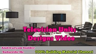 Television units designs