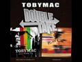Toby Mac- Phenomenon