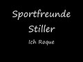 Sportfreunde Stiller - Ich Roque