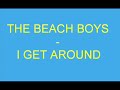 The Beach Boys – I Get Around