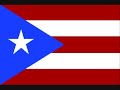 Himno de Puerto Rico - Anthem of Puerto Rico
